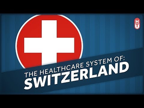 Switzerland's Healthcare Explained!