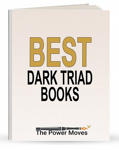 15 Best Dark Triad Books for Power & Self-Defense | TPM
