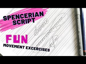 Spencerian Script / Fun Movement Excercises / Lowercase letters