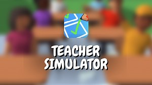 Play Teacher Simulator | Free Online  Games. KidzSearch.com