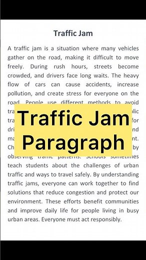 Traffic Jam Paragraph || Paragraph about Traffic Jam || Traffic Jam Paragraph in 150 words