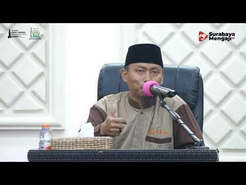 Kitab Arbai'in Nawawi : Hadis ke 20 - Ustadz Dr. Maryono, S.Th.I., M.Pd.I.