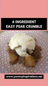 Easy Pear Crumble Dessert Recipe with Oats