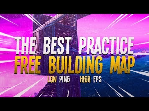 The Best Practice/Free Building Map in Fortnite *LOW PING & HIGH FPS*