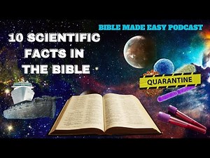 Ten Scientific Facts in the Bible