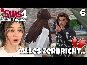 Wird jetzt alles zerbrechen? 💔 - Die Sims 4 Belle Legacy Part 6 | simfinity
