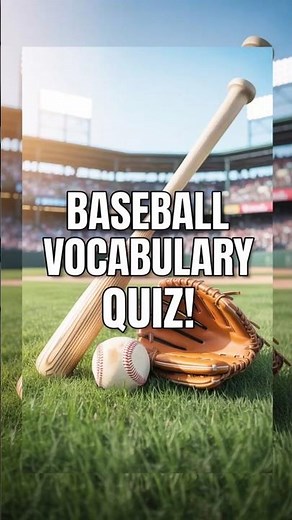Baseball Vocabulary Quiz! Can You Name These 10 Baseball Items? ⚾