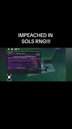 Impeached in Sols RNG: A Roblox Adventure