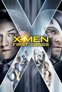 X-Men: First Class | Audience Reviews
