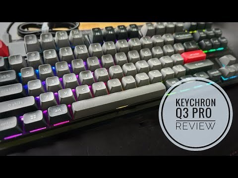 Keychron Q3 Pro Review | Banana Switches