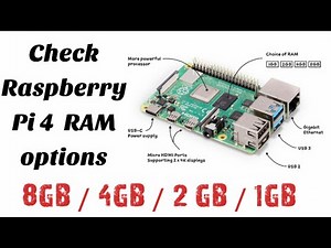 How to check Raspberry Pi 4 RAM option 1GB 2GB 4GB 8GB.