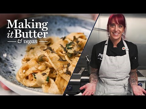Tagliatelle in Butternut Sauce with Tara Punzone | Making It Butter & Vegan | Miyoko’s Creamery