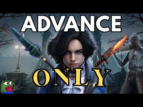 Lies Of P but I Only LEVEL ADVANCE!