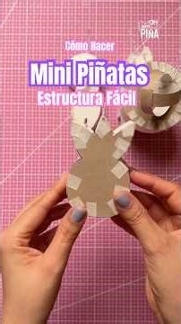 🤩 #comohacer Mini #piñatas | Estructura súper Fácil #hechoamano #artesanal #manualidades #diy