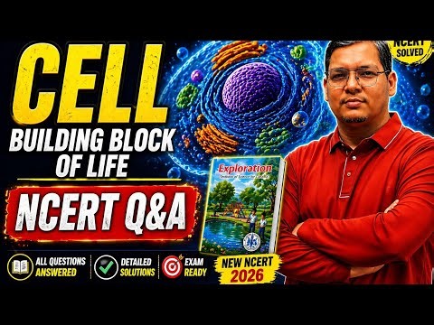 Class 9 Science Chapter 2 | Cell – The Building Blocks of Life | NCERT Questions Answers & Solutions