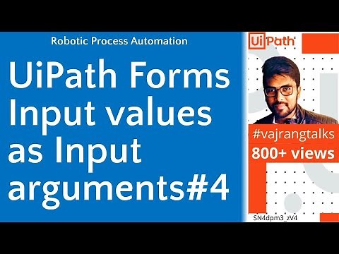 How to use Uipath Forms| Input Values as input arguments into forms|Forms#4 |#vajrangtalks|#uipath