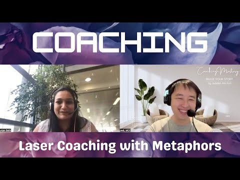Mastering Laser Coaching: Live Demonstration with Metaphors by Jedidiah Alex Koh, MCC