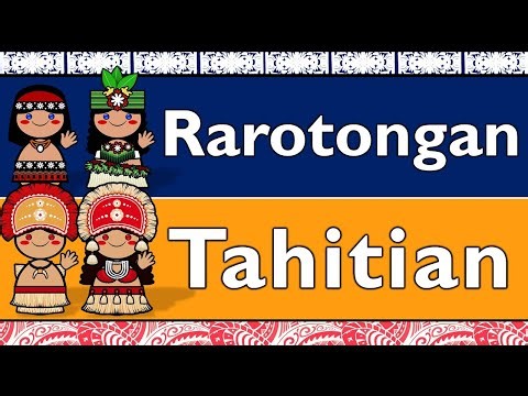 AUSTRONESIAN: RAROTONGAN MAORI & TAHITIAN