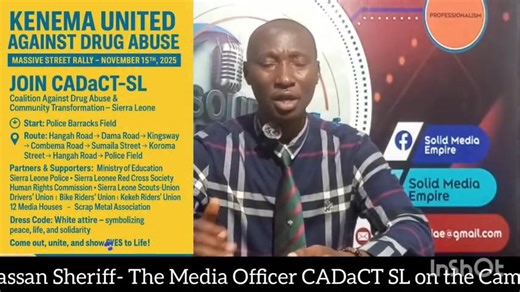 The Media and Communications Person for CADaCT SL Speaks on the pending KUSH Campaign in Kenema. | Solid Media Empire