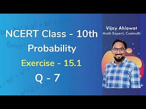 Class 10 Chapter 15 Ex 15.1 Q 7 Probability Maths NCERT CBSE