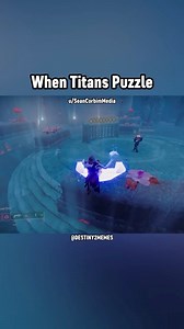 When Titans Puzzle | Destiny 2 Memes
