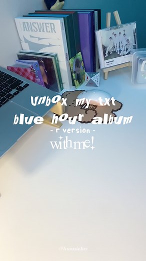 Unboxing TXT Blue Hour Album with Photocards and Stickers