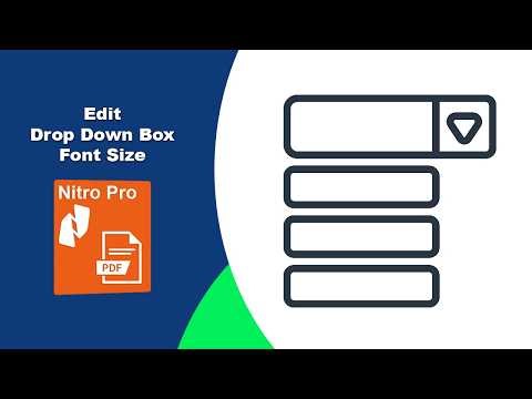 How to Adjust Dropdown Combo Box Font Size Easily in Fillable PDFs in Nitro Pro PDF Editor