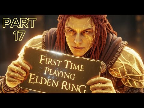 Avenging Boc & Meeting Patches The Baldie | Elden Ring Playthrough/Walkthrough Episode 17