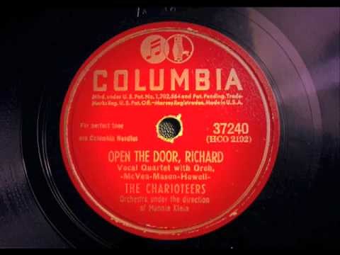 Open The Door, Richard! LIVE - Charioteers
