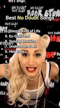 Top 10 Best No Doubt Songs #nodoubt #top10 #bestsongs #bestmusic