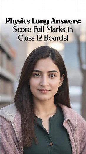 Stop Losing Marks in Physics! Write Long Answers Like This | Class 12th Boards 2026.
