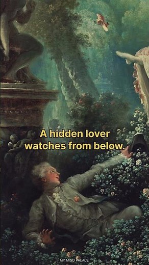 The Swing - Jean‑Honoré Fragonard 1767 #RococoArt #TheSwing #ArtHistory
