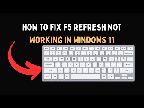 How to Fix F5 Refresh Not Working in Windows 11