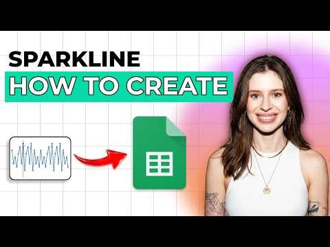 How to Create a Sparkline in Google Sheets [2026 Full Guide]