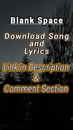 Blank Space By Taylor Swift (Download and Lyrics)#shorts #music #trending