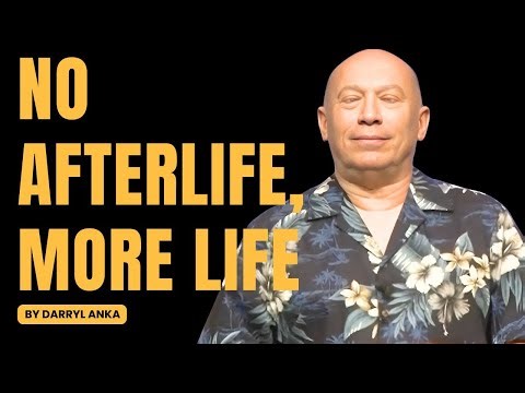 Bashar's Ultimate Guide to Death: Why There is NO Afterlife, Only MORE Life (Darryl Anka Channeling)