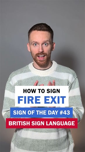 How to sign Fire Exit: BSL Sign of the Day 43 The topic for this week is "Health and Safety". Learn how to sign Fire Exit in BSL. #BSL #BritishSignLanguage #BSLSignoftheDay | Commanding Hands
