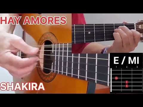 Cómo tocar HAY AMORES (Bolero) 💕 Shakira 💕 ACORDES Y RITMO [TUTORIAL GUITARRA]