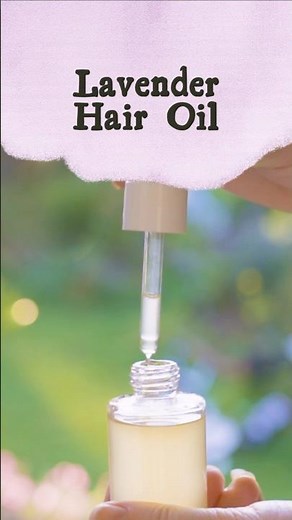 DIY Hair Growth Oil 💜 Lavender for Thick, Glossy Hair