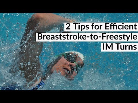 Improve Breaststroke-to-Freestyle IM Turns - 2 Tips