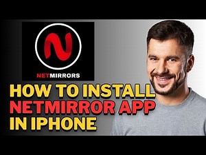 How to Install the NetMirror App on Your iPhone [Complete 2025 Tutorial]