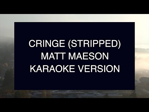 Matt Maeson - Cringe (Stripped) | Karaoke