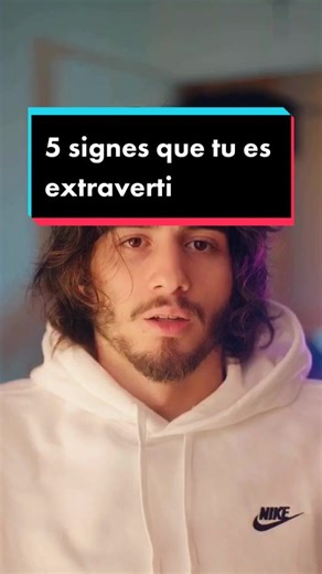 5 Signes Que Tu Es Extraverti - Comment Être Extraverti Expliqué