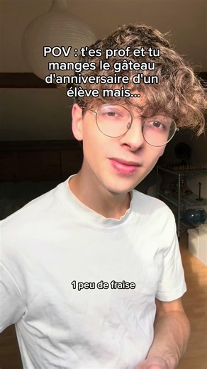 POV : t'es prof et tu manges le gâteau d'anniversaire d'un élève mais...😭😭🫪