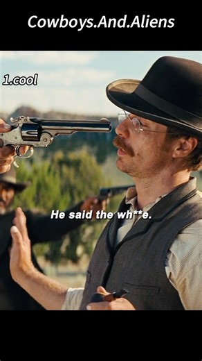 Cowboys & Aliens (2011) | Wrist Cannon Revenge: The Leader’s Last Stand