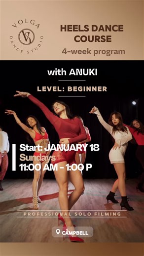 VOLGA dance studio - Campbell, CA (South Bay / San Jose area) on Instagram: "SUNDAY HEELS DANCE COURSE with ANUKI 🗓️ 4-Week Program - 8 hours (4 Classes + professional filming on the last class) BEGINNER LEVEL ✨ Starts: JAN 18 🗓️ When: Sundays, 11:00 AM - 1:00 PM Dates: 1/18, 1/25, 2/1, 2/8 What awaits you: 💫 Dance Conditioning: - Better posture and body control - Strengthened muscles, improved flexibility, and balance 💫 Heels Dance Foundation: - Basic movements - Proper technique 💫 Sensual