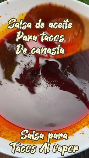 Salsa de aceite para tacos a vapor #viralreels#cocinandoconsabor | Cocinando Con Sabor