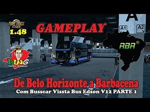 ETS2 1.48 - Mapa RBR De Belo Horizonte a Barbacena parte 1