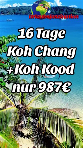 16 Tage Badeurlaub in Thailand kannst du schon für 987€ pro Person buchen. Inklusive Flügen mit Aufgabegepäck bis Trat und sehr gut bewerteter Hotels mit Frühstück auf Koh Chang und Koh Kood #thailand #urlaub #günstig #kohchang #kohkood