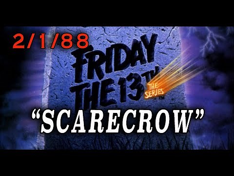 Friday The 13th: The Series - "Scarecrow" (1988) Scary Halloween-style Episode